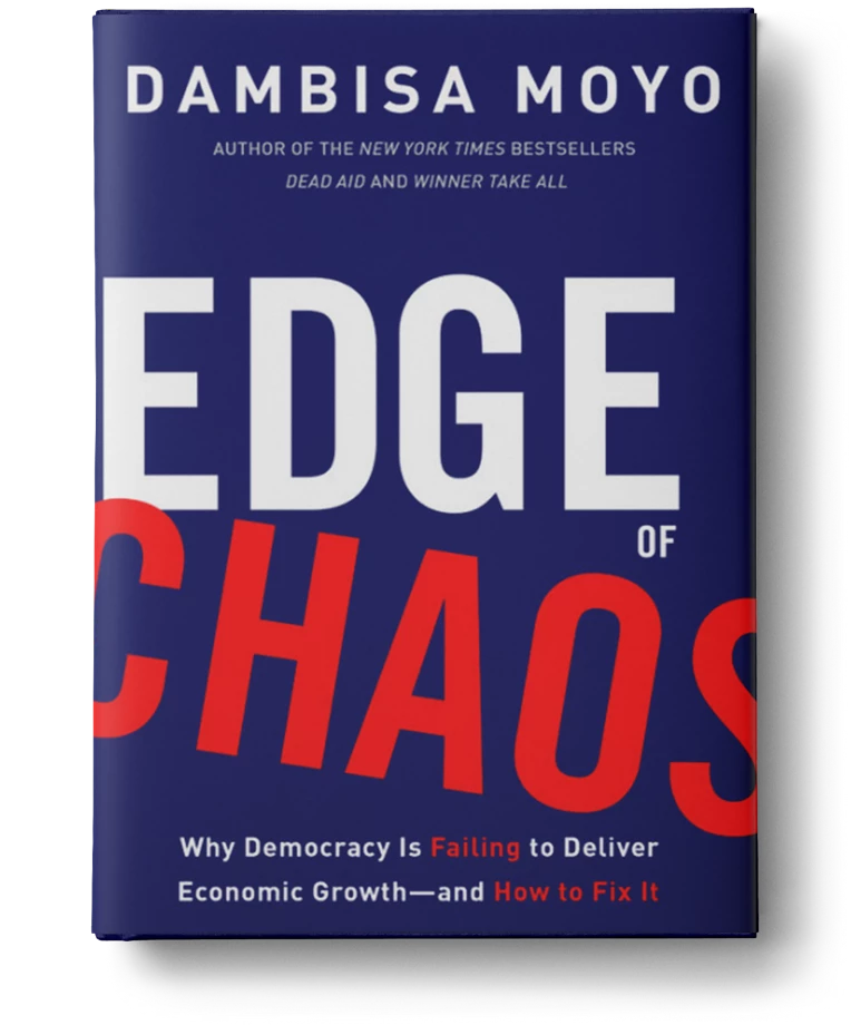 Dambisa Moyo's Book Edge Of Chaos